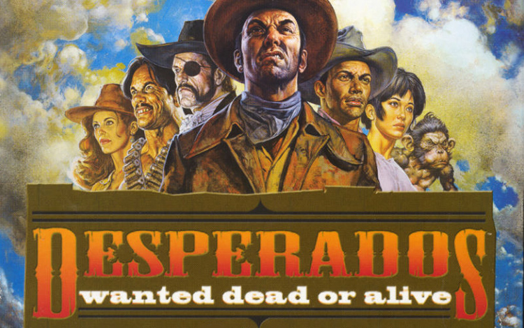 Desperados: Wanted Dead Or Alive