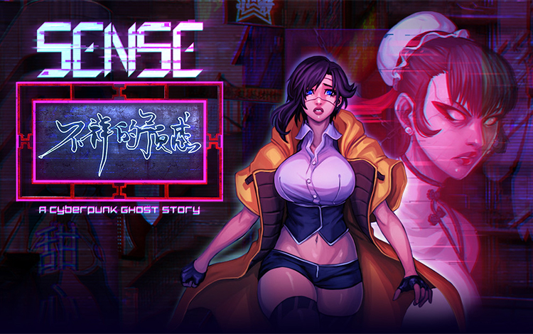 Sense - A Cyberpunk Ghost Story
