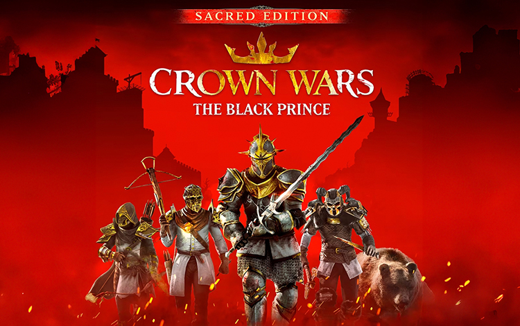 Crown Wars: The Black Prince - Sacred Edition
