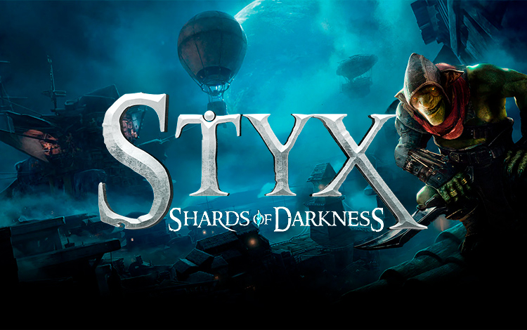 Styx: Shards of Darkness