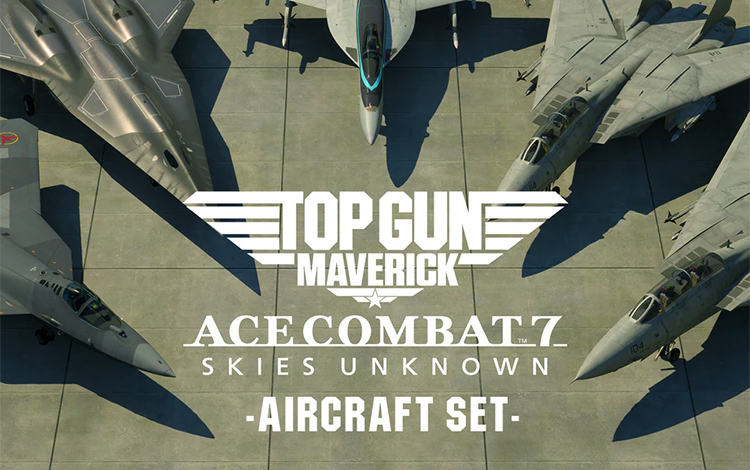 ACE COMBAT 7: SKIES UNKNOWN - TOP GUN: Maverick Aircraft Set