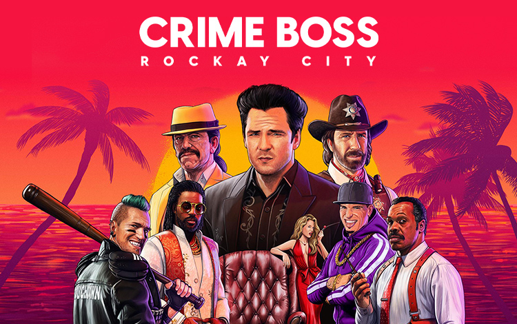 Crime Boss: Rockay City 