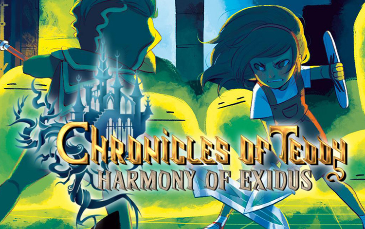 Chronicles of Teddy : Harmony of Exidus