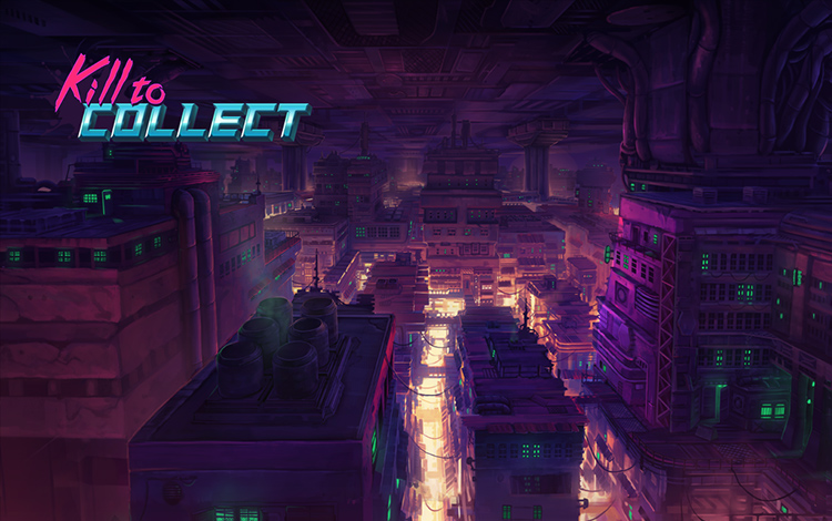 Kill to Collect