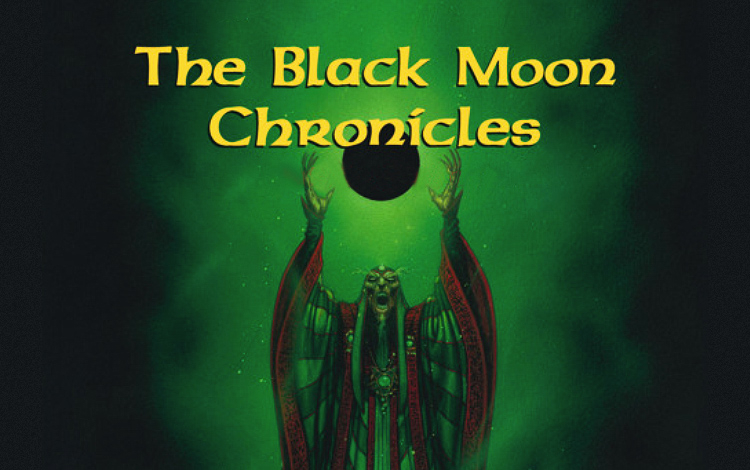 Black Moon Chronicles