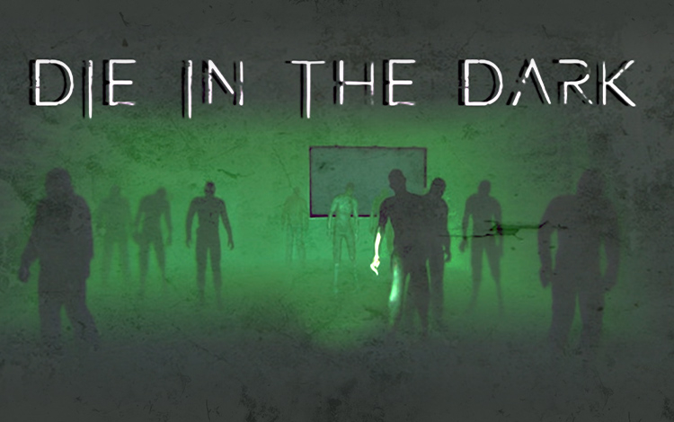 Die in the Dark