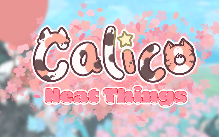 Calico - Neat Things