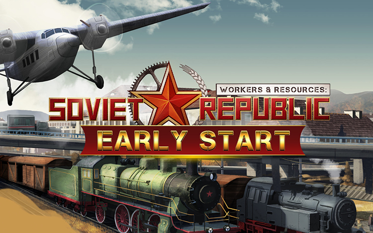 Workers & Resources: Soviet Republic - Early Start