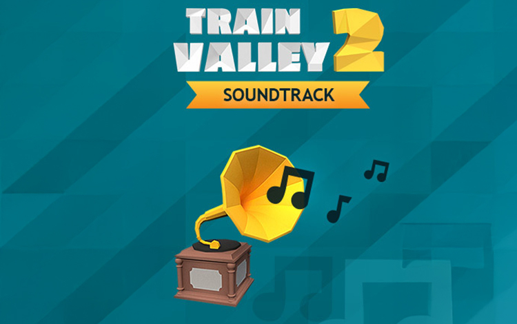 Train Valley 2 - Original Soundtrack