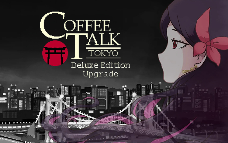 Coffee Talk Tokyo - Deluxe Edition Upgrade