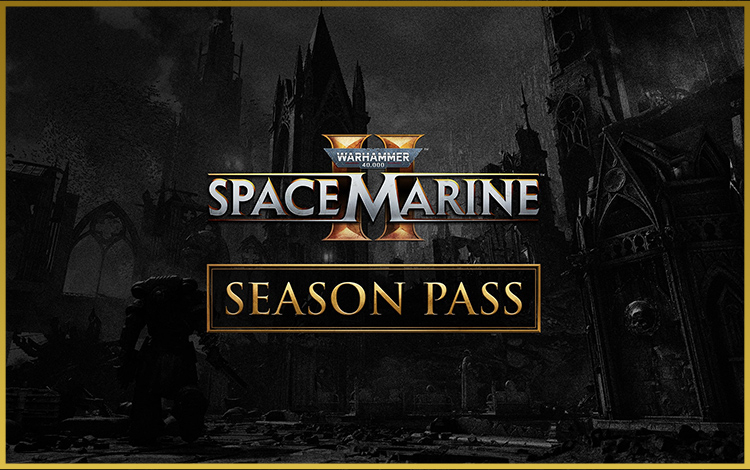 Warhammer 40,000: Space Marine 2 - Season Pass