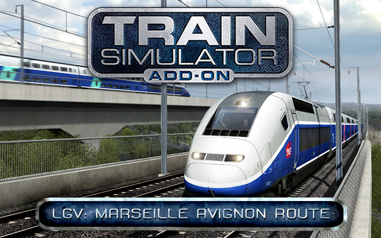 Train Simulator: LGV: Marseille - Avignon Route Add-On