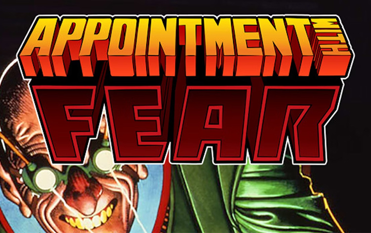 Appointment With FEAR
