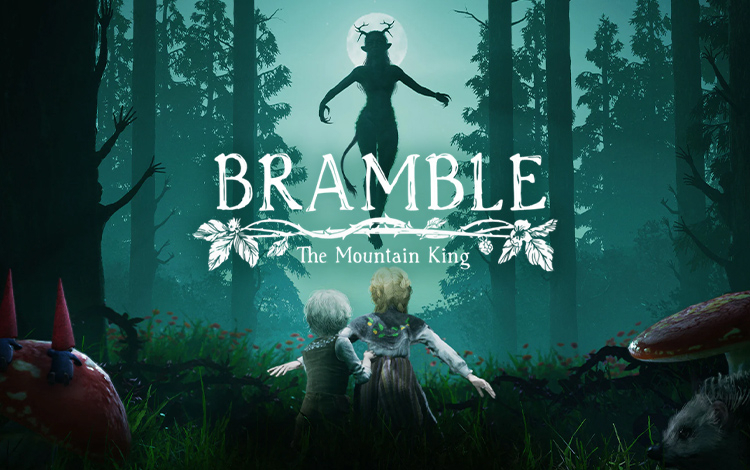Bramble: The Mountain King