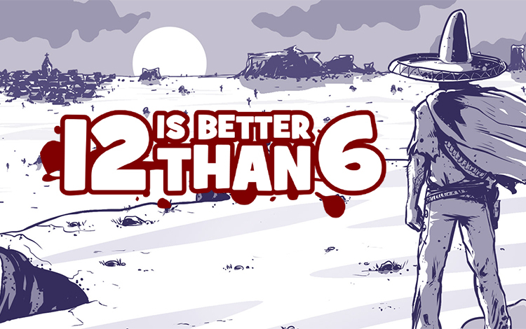 12 is Better Than 6