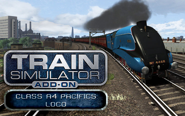 Train Simulator: Class A4 Pacifics Loco Add-On