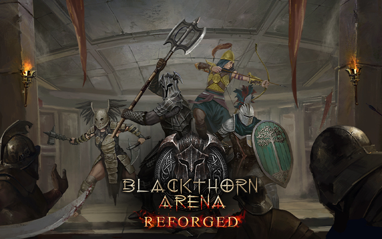 Blackthorn Arena: Reforged